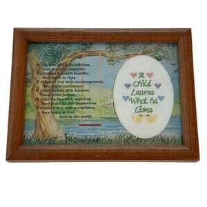Vintage Framed Cross Stitch “A Child Learns What He Lives” Quote Wall Art 7"x5"